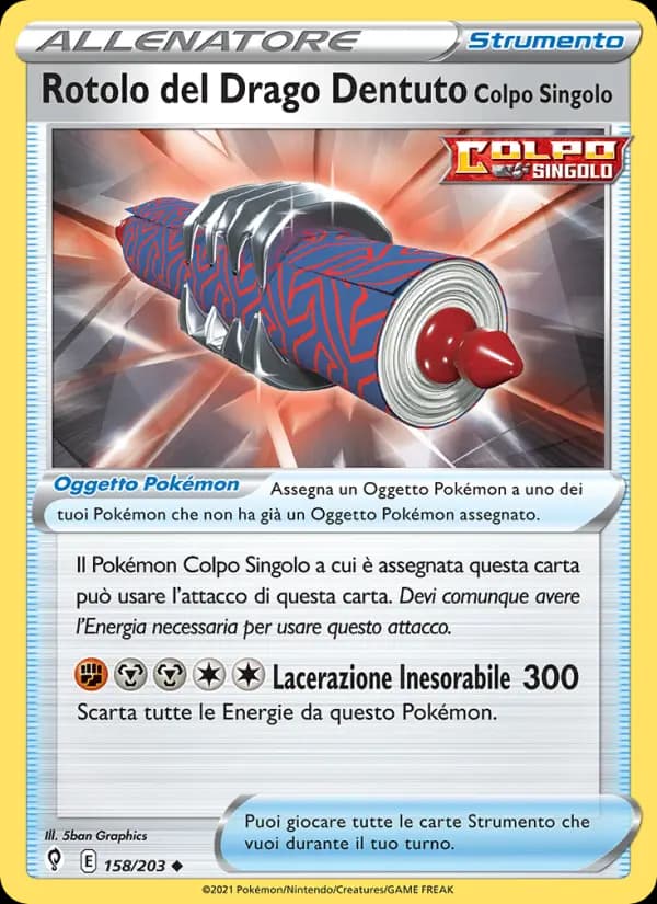 Rotolo del Drago Dentuto Colpo Singolo